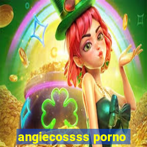 angiecossss porno